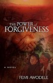 The Power of Forgiveness