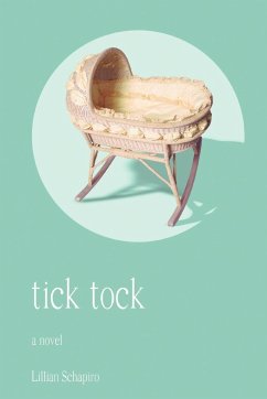 Tick Tock - Schapiro, Lillian