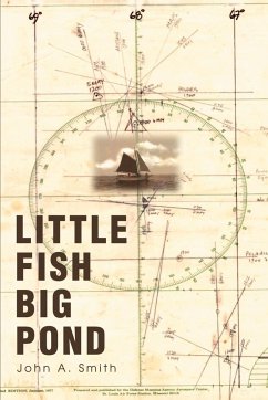 Little Fish Big Pond - Smith, John A.