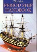 Cover The New Period Ship Handbook