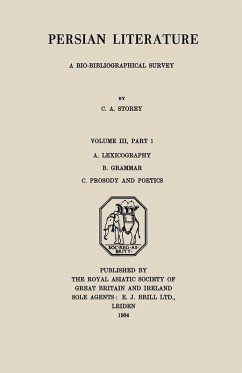 Persian Literature - A Biobibliographical Survey - Storey, C. A.