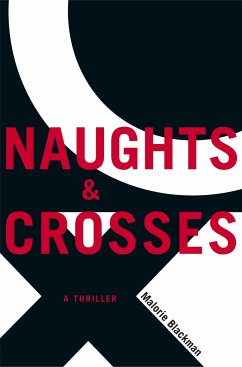 Naughts & Crosses - Blackman, Malorie