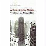 Ventanas de Manhattan - Muñoz Molina, Antonio