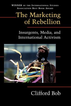 The Marketing of Rebellion - Bob, Clifford; Clifford, Bob