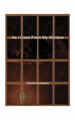 As I Gaze from My Window - Hampson, David Lacy