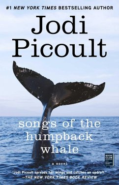 Songs of the Humpback Whale - Picoult, Jodi