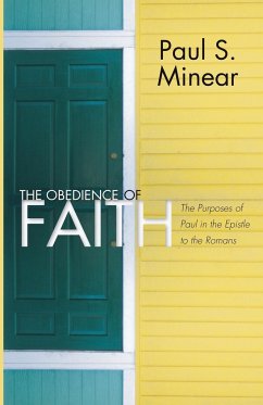 The Obedience of Faith - Minear, Paul S.