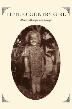 Little Country Girl - George, Maudie Montgomery