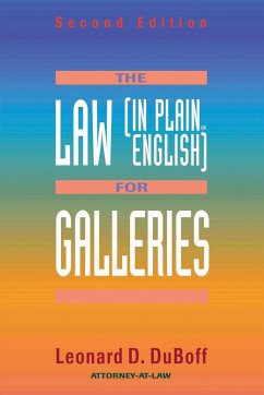 The Law (in Plain English) for Galleries - Duboff, Leonard D.
