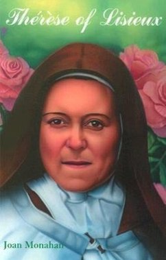 Thérèse of Lisieux - Monahan, Joan