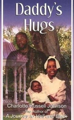 Daddy's Hugs - Johnson, Charlotte Russell