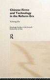 Chinese Firms and Technology in the Reform Era Chinese Firms and Technology in the Reform Era