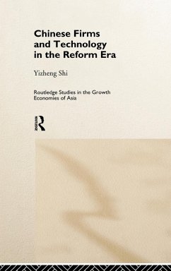 Chinese Firms and Technology in the Reform Era - Shi, Yizheng