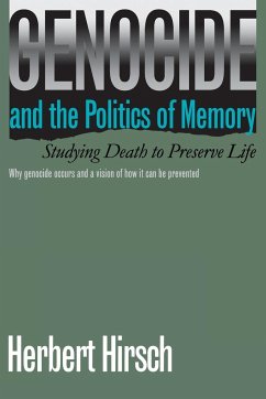 Genocide and the Politics of Memory - Hirsch, Herbert