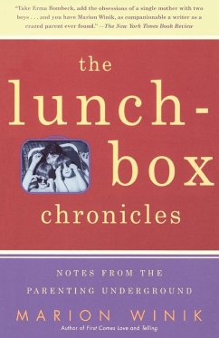 The Lunch-Box Chronicles - Winik, Marion