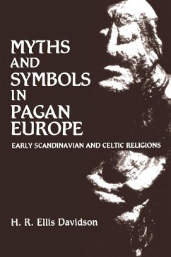 Myths and Symbols in Pagan Europe - Davidson, H. R. Ellis