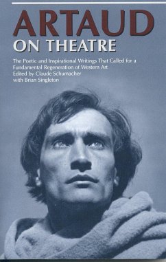 Artaud on Theatre - Schumacher, Claude