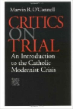 Critics on Trial - O'Connell, Marvin R