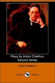 Plays by Anton Chekhov, Second Series