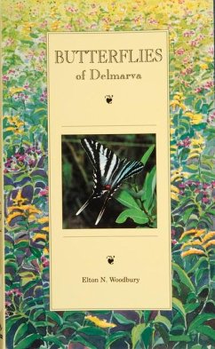 Butterflies of Delmarva - Woodbury, Elton N.