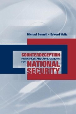 Counterdeception Principles & Applicati - Bennett, Michael; Waltz, Edward