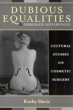 Dubious Equalities and Embodied Differences - Davis, Kathy