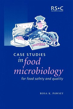 Case Studies in Food Microbiology for Food Safety and Quality - Pawsey, Rosa K