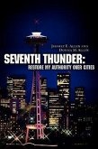 Seventh Thunder: Restore My Authority Over Cities