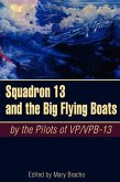 Squadron 13 and the Big Flying Boats