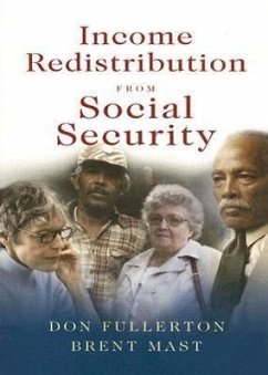 Income Redistribution from Social Security - Fullerton, Don; Mast, Brent D.