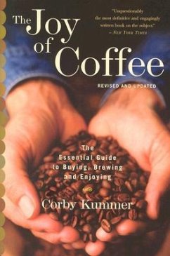 The Joy of Coffee - Kummer, Corby