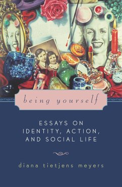 Being Yourself - Meyers, Diana Tietjens