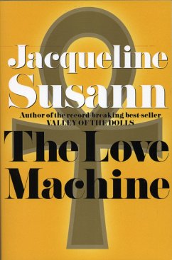 The Love Machine - Susann, Jacqueline