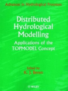 Distributed Hydrological Modelling - Beven, K. J. (Hrsg.)