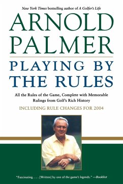 Playing by the Rules - Palmer, Arnold