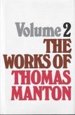 Works of Thomas Manton-Vol 2: