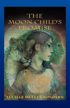 The Moon Child's Promise - Sondern, Lucille Mullen