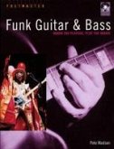 Funk Guitar & Bass: Know the Players, Play the Music [With CD]