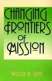 Changing Frontiers of Mission