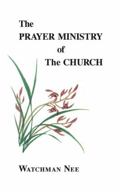 The Prayer Ministry of the Church - Nee, Watchman