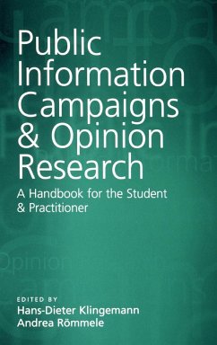 Public Information Campaigns and Opinion Research - Klingemann, Hans-Dieter / Roemmele, Andrea (eds.)
