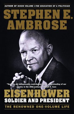 Eisenhower - Ambrose, Stephen E.