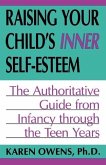 Raising Your Child's Inner Self-Esteem