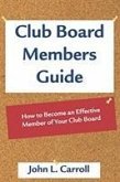 Club Board Members Guide