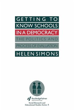 Getting To Know Schools In A Democracy - Simons, Helen