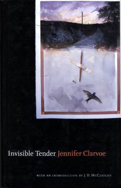Invisible Tender - Clarvoe, Jennifer
