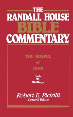 The Randall House Bible Commentary - Stallings, Jack Wilson