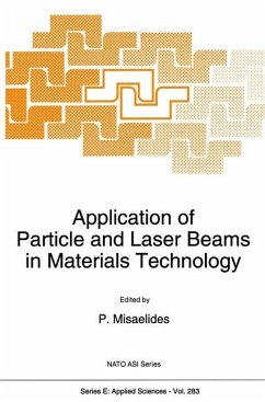 Application of Particle and Laser Beams in Materials Technology - Misaelides, P. (Hrsg.)