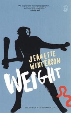 Weight: The Myth of Atlas and Heracles - Winterson, Jeanette