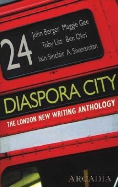 Diaspora City: The London New Writing Anthology - London Arts